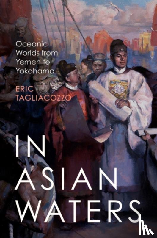 Tagliacozzo, Eric - In Asian Waters