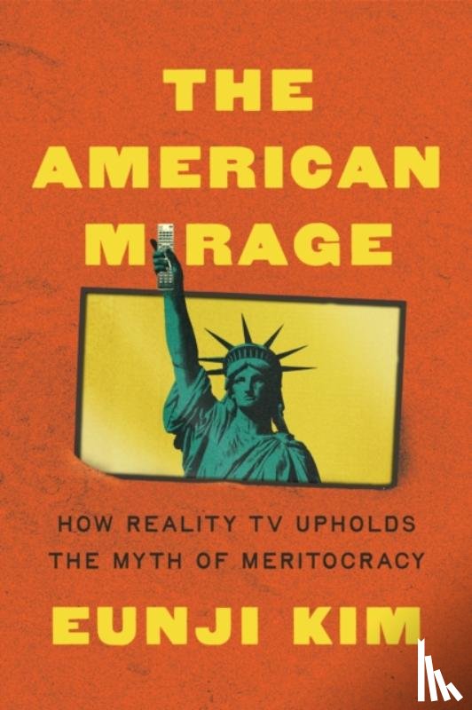 Kim, Eunji - The American Mirage