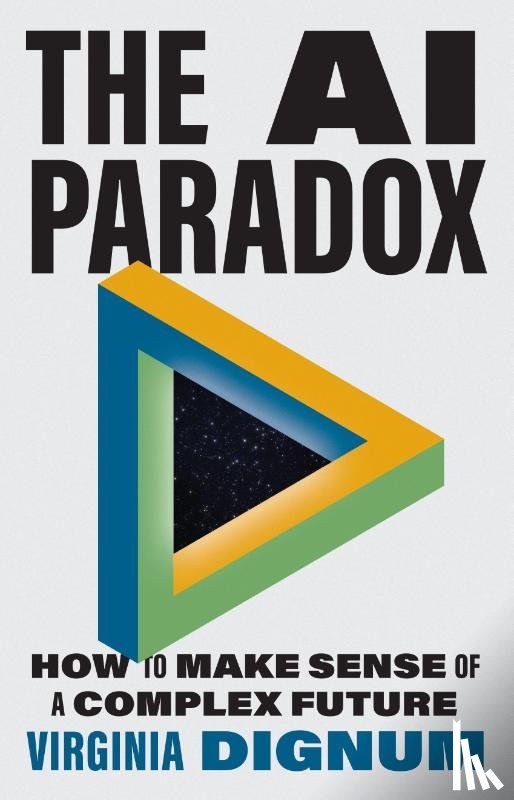 Dignum, Virginia - The AI Paradox