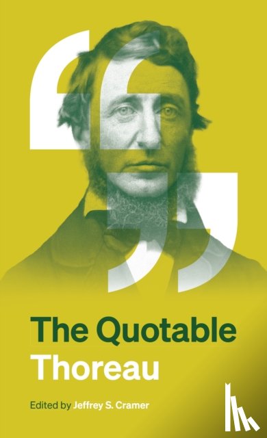 Thoreau, Henry David - The Quotable Thoreau