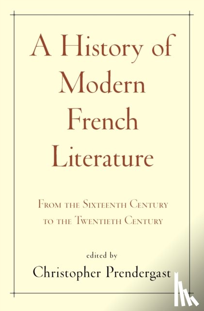  - A History of Modern French Literature