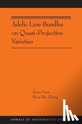 Yuan, Xinyi, Zhang, Shou-Wu - Adelic Line Bundles on Quasi-Projective Varieties
