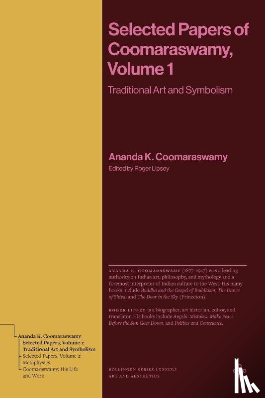 Coomaraswamy, Ananda K. - Selected Papers of Coomaraswamy, Volume 1