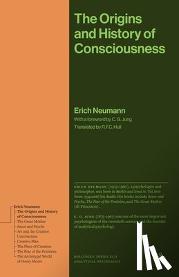 Neumann, Erich - The Origins and History of Consciousness