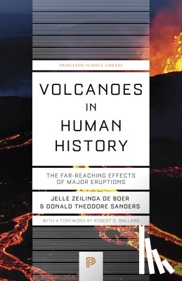 Zeilinga de Boer, Jelle, Sanders, Donald Theodore - Volcanoes in Human History