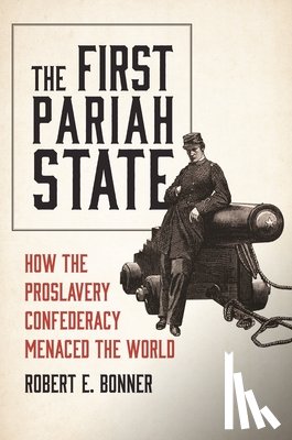 Bonner, Robert E. - The First Pariah State