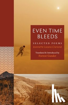 Clariond, Jeannette L. - Even Time Bleeds