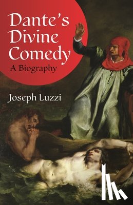 Luzzi, Joseph - Dante's Divine Comedy