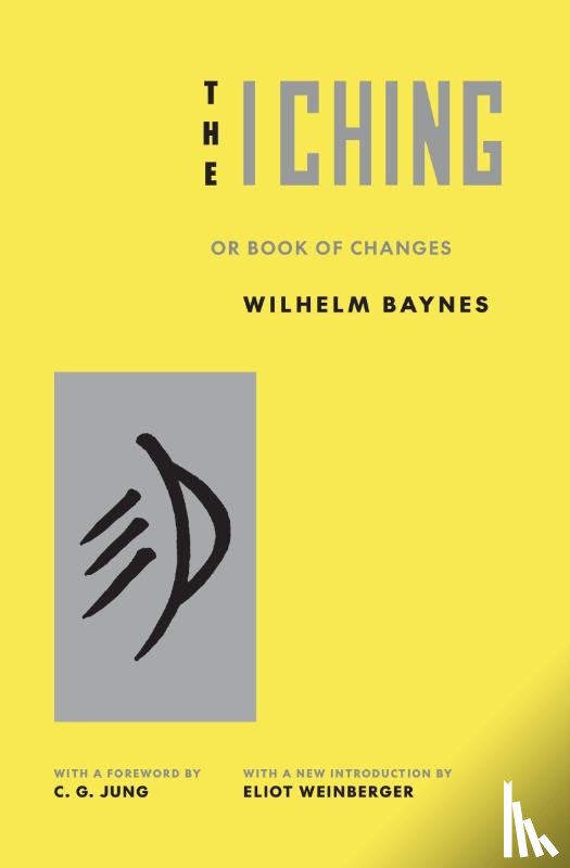  - The I Ching or Book of Changes