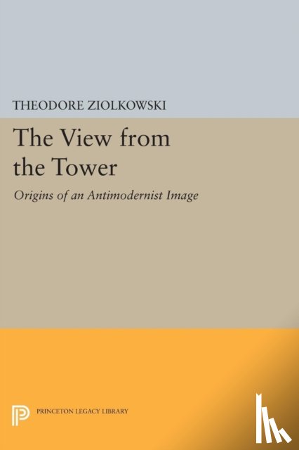 Ziolkowski, Theodore - The View from the Tower