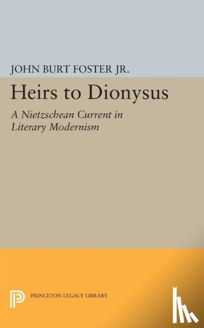 Foster, John Burt - Heirs to Dionysus