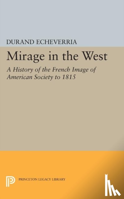 Echeverria, Durand - Mirage in the West