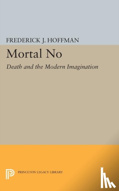 Hoffman, Frederick John - Mortal No