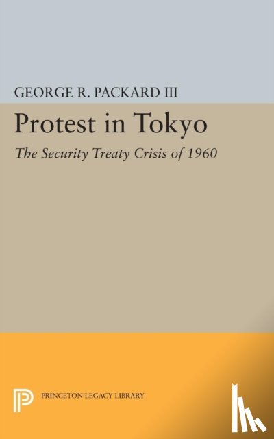Packard, George R. - Protest in Tokyo