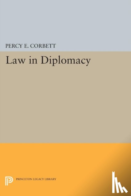Corbett, Percy Ellwood - Law in Diplomacy