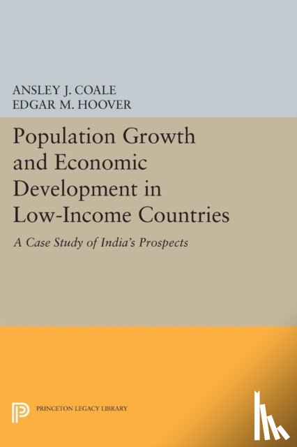 Coale, Ansley Johnson, Hoover, Edgar M. - Population Growth and Economic Development