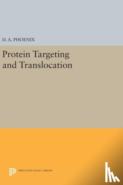  - Protein Targeting and Translocation