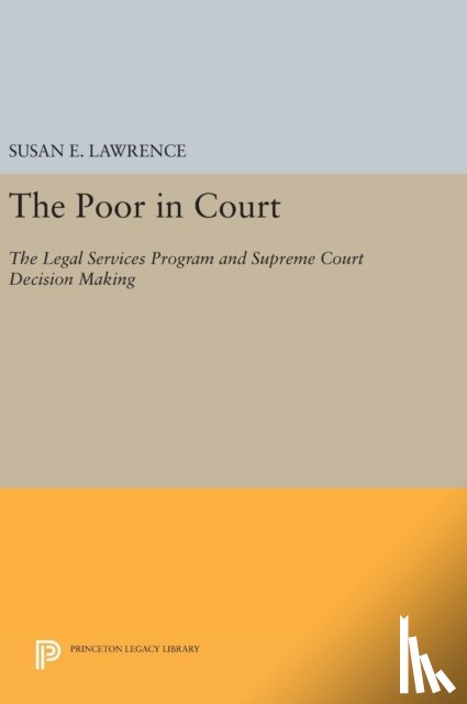 Lawrence, Susan E. - The Poor in Court