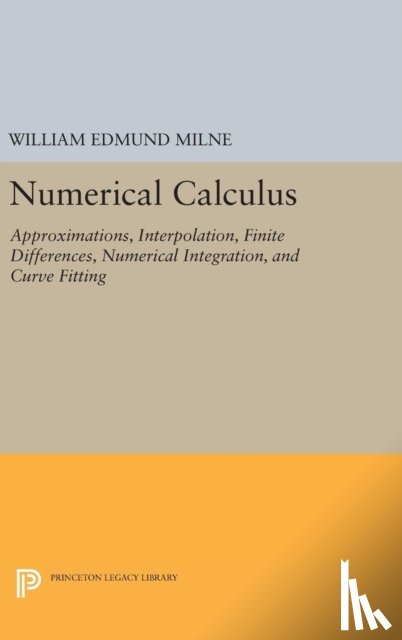 Milne, William Edmund - Numerical Calculus