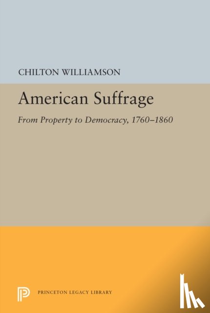 Williamson, Chilton - American Suffrage