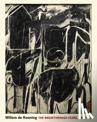 Elderfield, John, Abbaspour, Mitra, Colon, Lee - Willem de Kooning