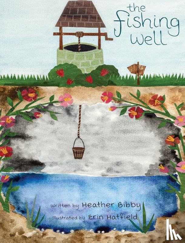 Bibby, Heather - The Fishing Well