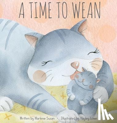 Susan, Marlene - A Time to Wean