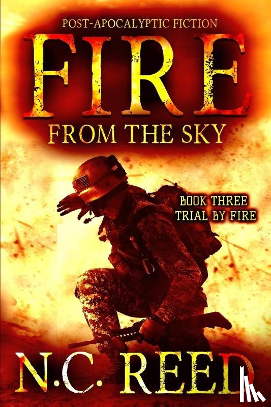 Reed, N. C. - Fire From the Sky