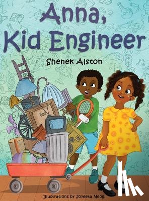 Alston, Shenek - Anna, Kid Engineer