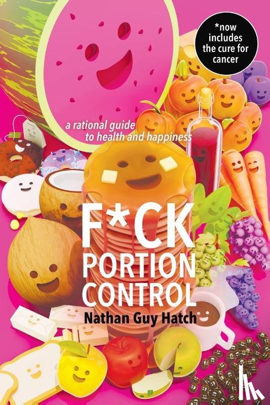 Hatch, Nathan G - F*ck Portion Control