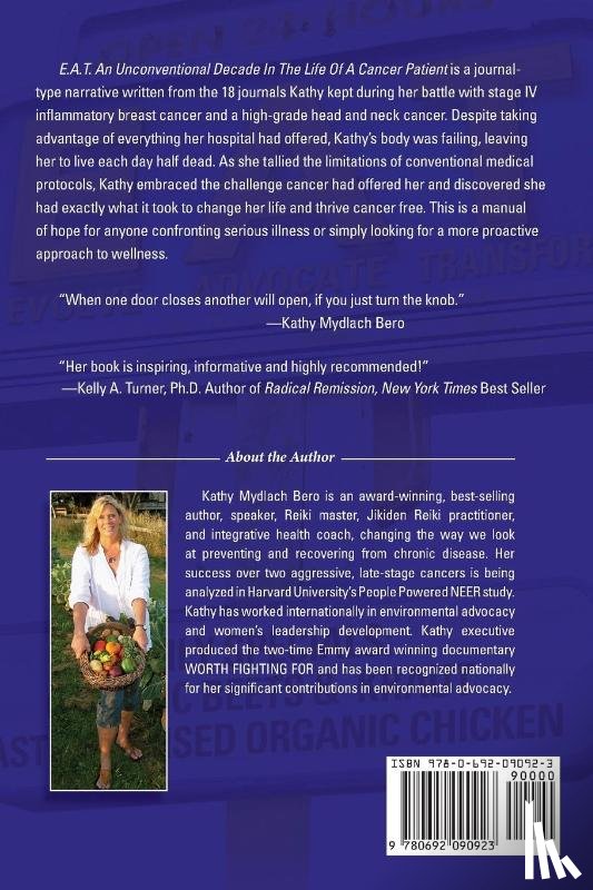 Bero, Kathy - E.A.T. An unconventional decade in the life of a cancer patient