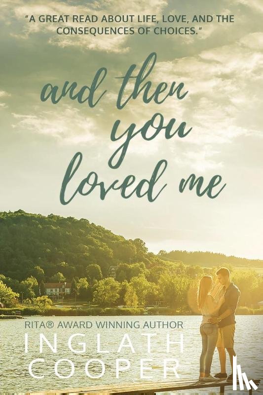 Cooper, Inglath - AND THEN YOU LOVED ME