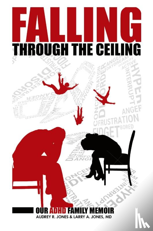 Jones, Audrey R, Jones, Larry A - Falling Through The Ceiling