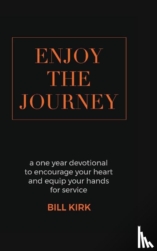 Kirk, Bill - Enjoy the Journey