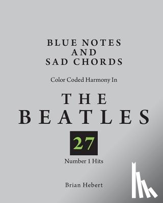 Hebert, Brian - Blue Notes and Sad Chords