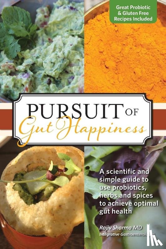 Sharma, Rajiv - Pursuit of Gut Happiness