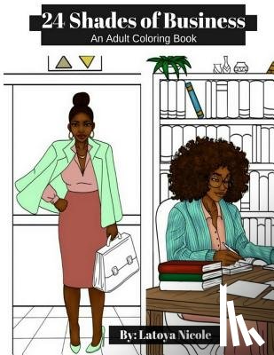 Nicole, Latoya - 24 Shades of Business