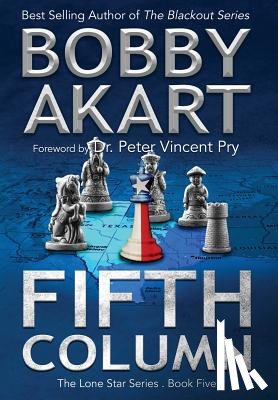 Akart, Bobby - Fifth Column: Post Apocalyptic EMP Survival Fiction