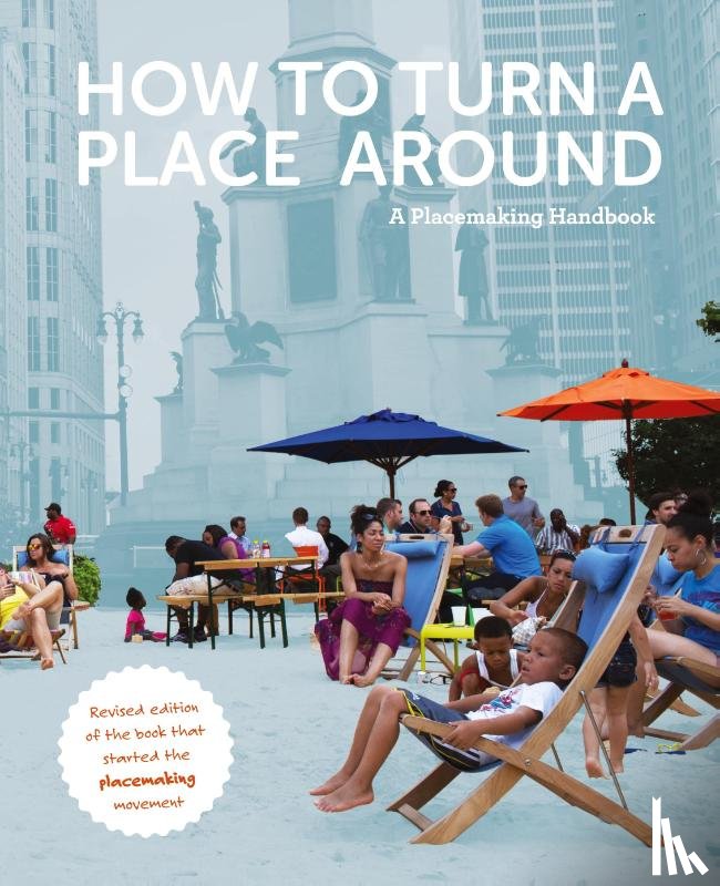 Madden, Kathy - How to Turn a Place Around