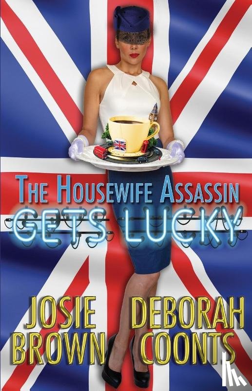 Brown, Josie, Coonts, Deborah - The Housewife Assassin Gets Lucky