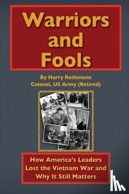 Rothmann, Harry E - Warriors and Fools