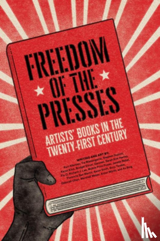  - Freedom of the Presses