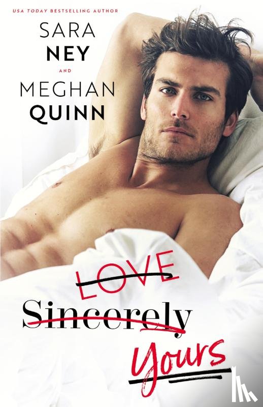 Quinn, Meghan, Ney, Sara - Love Sincerely Yours