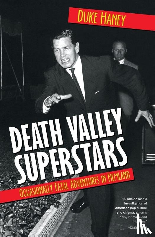 Haney, Duke - Death Valley Superstars