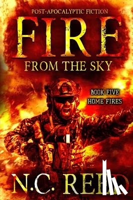 Reed, N. C. - Fire From the Sky