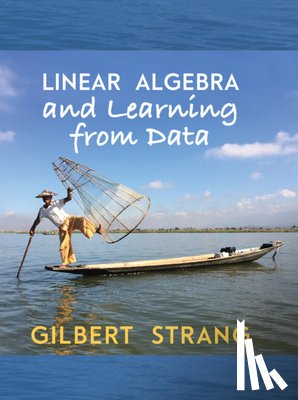 Strang, Gilbert (Massachusetts Institute of Technology) - Linear Algebra and Learning from Data