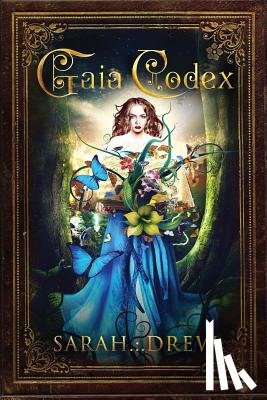 Drew, Sarah - Gaia Codex