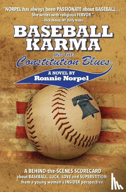 Norpel, Ronnie - Baseball Karma and the Constitution Blues
