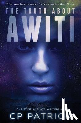 Patrick, Cp - The Truth About Awiti