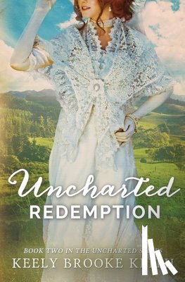 Keith, Keely Brooke - Uncharted Redemption